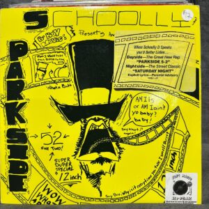 Schoolly D - Parkside 5-2 / Saturday Night 12 pulgadas Vinyl